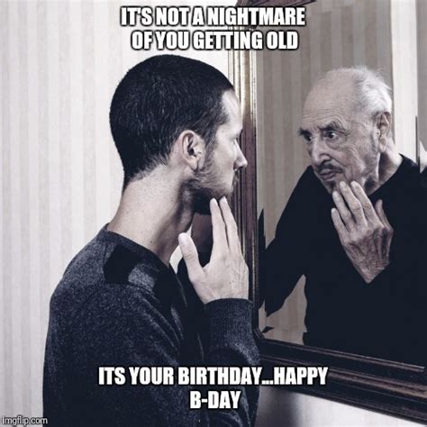 getting old gif|happy birthday getting older meme.